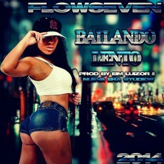 Flow Seven - Bailando lento