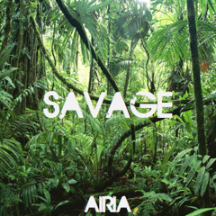 Savage by Airia