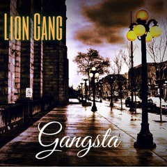 LION GANG - Gangsta