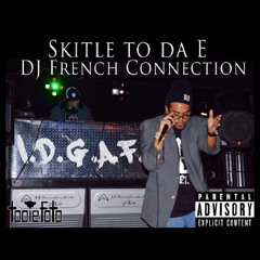I.D.G.A.F. (Aka Fuck Yolo) - DJ French Connection & Skitle to da E