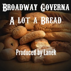 Broadway The Governa - Alota bread