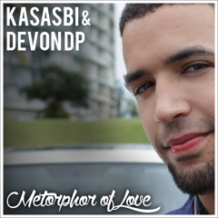 Kasabi & Devon Dp - Metaphor of Love (Holiday Inn Express)