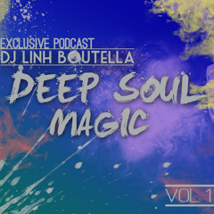 DEEP SOUL MAGIC SET 1 (BOUTELLA) 320 Kbps