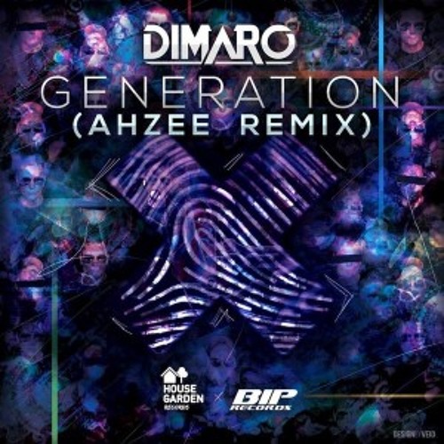 DiMaro – Generation (Ahzee Remix) thehouseofthebeat.com