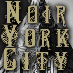 Noir York City 3/28/14