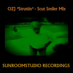 OZJ "Struttin" Scut Smiler Mix - Out now on beatport ....