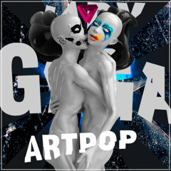 Artpop [G.U.Y. Extended Version]