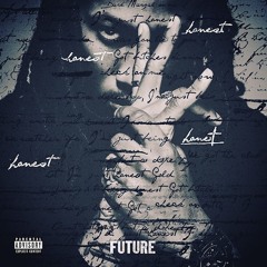 Future - I Can't Believe  (Moving On)