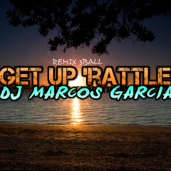 Rattle(GetUp)Remix Tribal Guarachero By DjMarcosG'