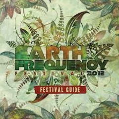 Earth Frequency Festival 2014