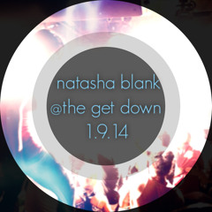 Live @ The Get Down // january 2014