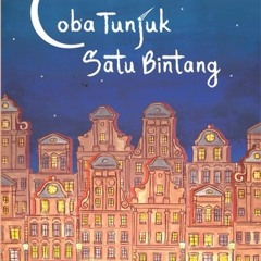 Sinopsis novel: Coba Tunjuk Satu Bintang
