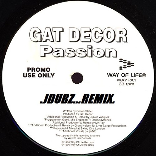 Gat Decor Passion Jdubz Remix