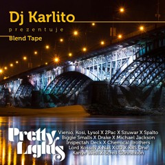 Łysol, Vienio, Kosi - W Ruchu | DJ Karlito & Pretty Lights  Blendtape 2014