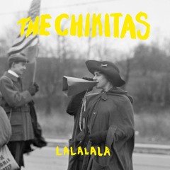 THE CHIKITAS -  Lalalala