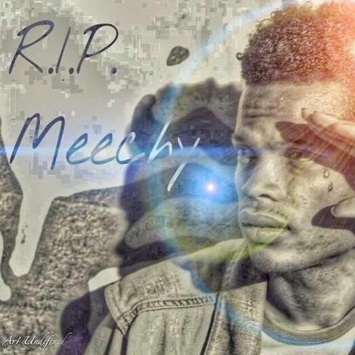 Meechy Meech - Out With The Old 2014 (R.I.P)