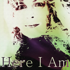 Here I Am