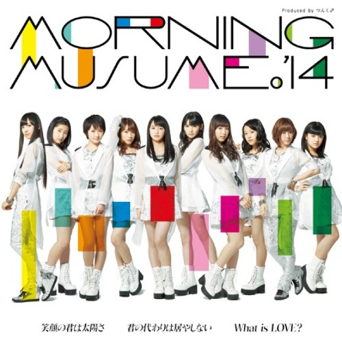 モーニング娘。'14 / 君の代わりは居やしない [Morning Musume '14 / No One Can Replace You]