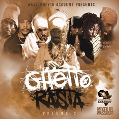 WASS'MUFFIN ACADEMY PRESENTS - GHETTO RASTA VOLUME 2 - MIXED BY WASSOURI
