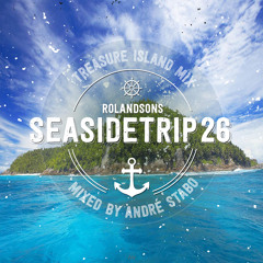 Seasidetrip 26 by Andre Stabo - Treasure Island Mix