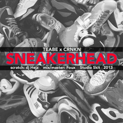 Sneakerhead (prod.CRNKN Scratch Dj Hejz)