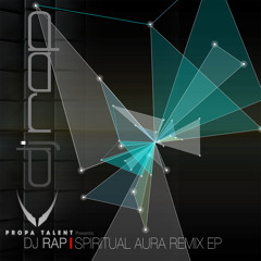 DJ Rap Spiritual Aura (DJ Rap Remix)