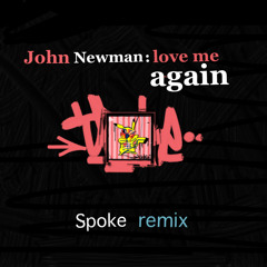 John Newman -Love me again Remix free download