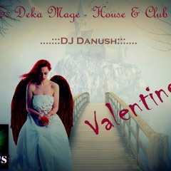 Ahimi As Deka House Club mix-DJ Danush-