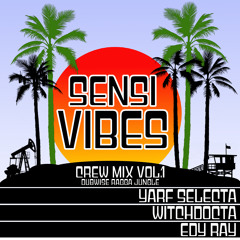 Sensi Vibes Crew Mix Vol. 1