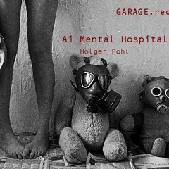 Mental Hospital (Original Mix)