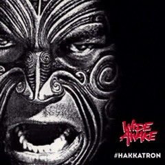 WiDE AWAKE - HaKKaTron