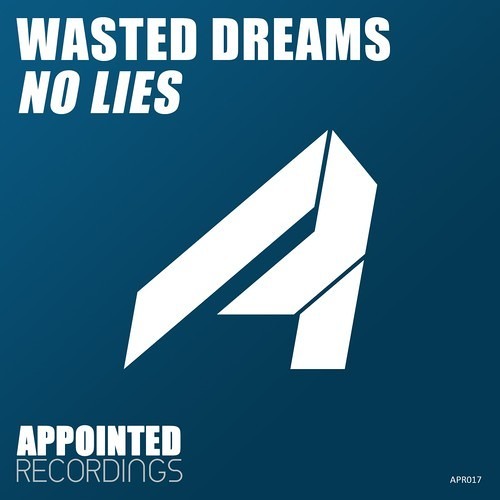 Wasted Dreams - No Lies (Sonic Ode Remix)