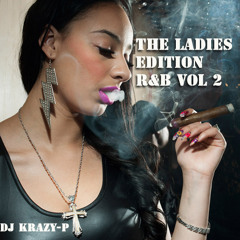 The Ladies Edition R&B Vol 2