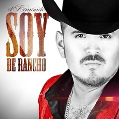 El Komander♥♥ Soy De Rancho♥♥