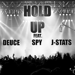 Hold Up (Prod. by Jay-Ryno Productions)