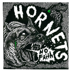 Hornets - "Stay Free"