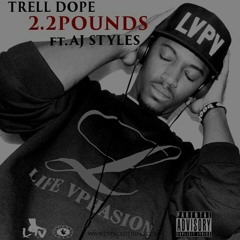 2.2 Pounds ft. AJ Styles