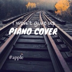 I Won't Give Up Cover #apple