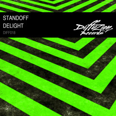 Standoff - Delight (Diffuzion Records 018)