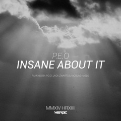 [HR013] P.E.O - Insane About It (Original Mix)