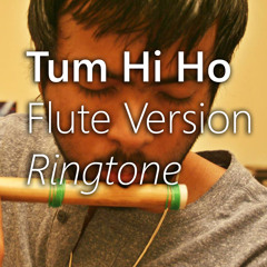 Tum Hi Ho (Ringtone Version) - Aniket Bera