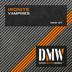 Ironite - Vampires (DMW 137)