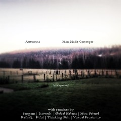 [eSKape004] Autumna - Man-Made Concepts EP