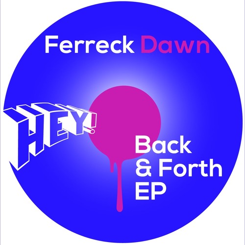 Ferreck Dawn - Back & Forth