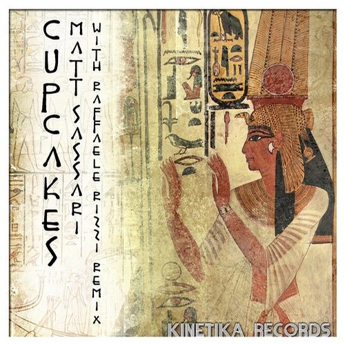 Matt Sassari - Cupcakes (Raffaele Rizzi Remix) [Kinetika Records]