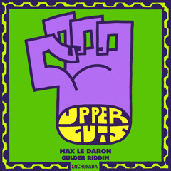 Max le Daron - Gulder Riddim