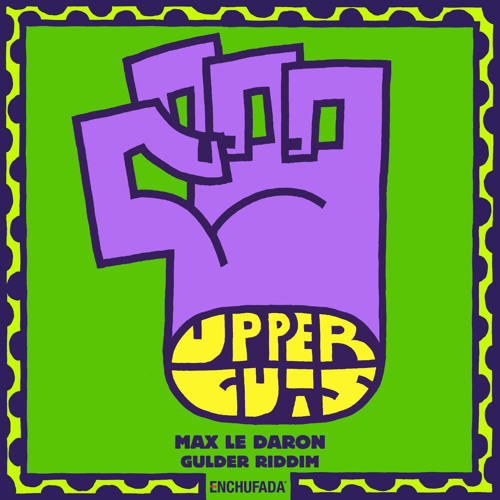 Max le Daron - Gulder Riddim