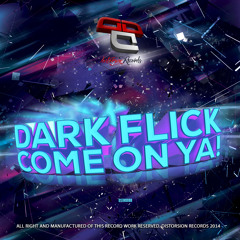 [DSTR088]Dark Flick - Come on Ya!