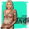 Future Baby Mama Mp3