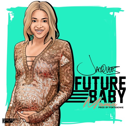 Listen to Future Baby Mama by Jacquees in Mɛ playlist online for free on  SoundCloud